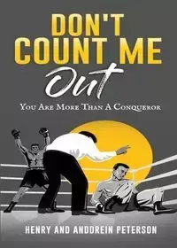 Don't Count Me Out - PETERSON ANDDREIN J