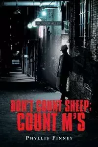 Don't Count Sheep; Count M's - Phyllis Finney