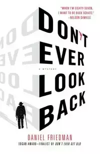 Don't Ever Look Back - Daniel Friedman