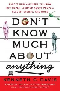 Don't Know Much about Anything - C. Davis Kenneth