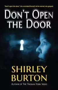 Don't Open the Door - Burton Shirley