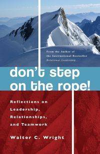 Don't Step On The Rope - Walter Wright