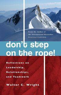 Don't Step on the Rope - Walter Wright