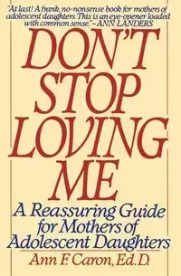 Don't Stop Loving Me - Caron Ann F.