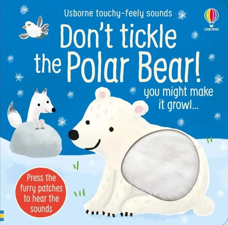 Don't Tickle the Polar Bear! - Sam Taplin