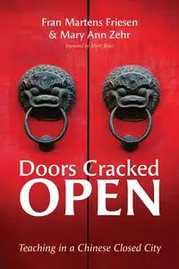 Doors Cracked Open - Fran Martens Friesen