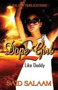 Dope Girl 2 - Salaam Sa'id