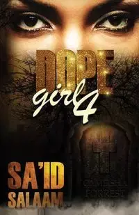 Dope Girl 4 - Salaam Sa'id