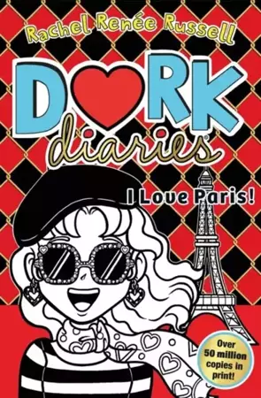 Dork Diaries 15. I Love Paris! - Rachel Renee Russell