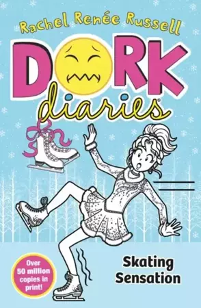 Dork Diaries 4. Skating Sensation - Rachel Renee Russell