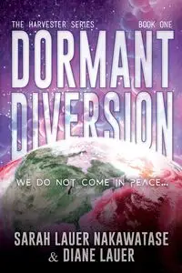 Dormant Diversion - Sarah Nakawatase Lauer