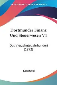 Dortmunder Finanz Und Steuerwesen V1 - Rubel Karl