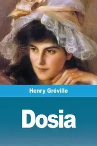 Dosia - Henry Gréville