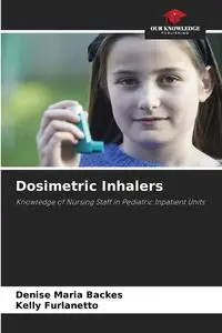 Dosimetric Inhalers - Maria Denise Backes