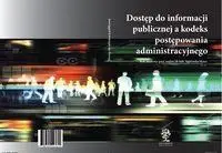 Dostęp do informacji publicznej a kodeks postępowa - Agnieszka Skóra