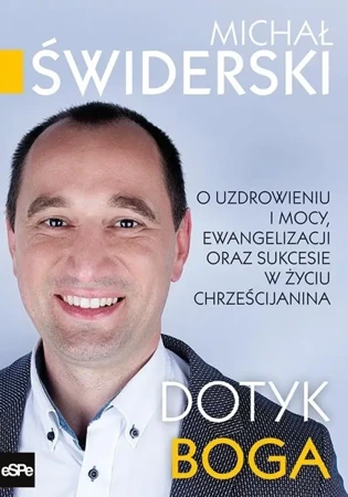 Dotyk Boga - Michał Świderski