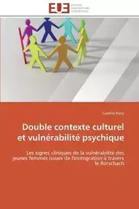Double contexte culturel et vulnérabilité psychique - PATRY-C