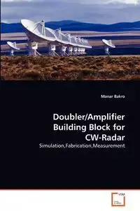 Doubler/Amplifier Building Block for CW-Radar - Bakro Manar