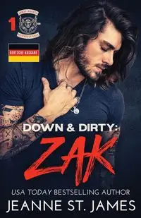 Down & Dirty - Zak - St. James Jeanne