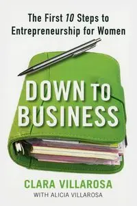 Down to Business - Clara Villarosa