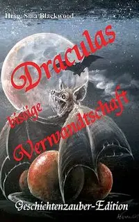 Draculas bissige Verwandtschaft - Blackwood Sina