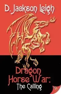 Dragon Horse War - D. Leigh Jackson