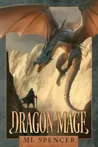 Dragon Mage - Spencer ML