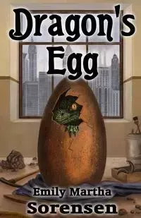 Dragon's Egg - Emily Martha Sorensen