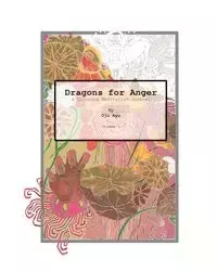 Dragons for Anger - Ayo Oju
