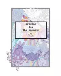Dragons for The Unknown - Ayo Oju
