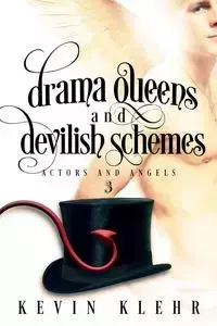 Drama Queens and Devilish Schemes - Kevin Klehr
