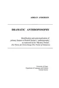Dramatic Anthroposophy - Anderson Adrian