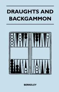 Draughts And Backgammon - Berkeley