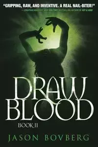 Draw Blood - Jason Bovberg