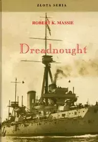 Dreadnought Tom 1 - Robert K. Massie