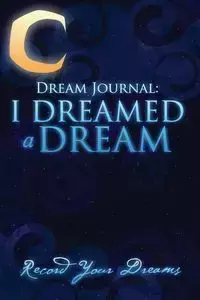 Dream Journal - Scott Colin