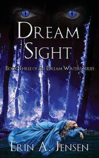 Dream Sight - Erin Jensen A