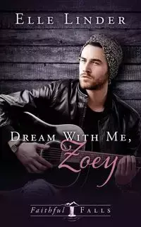 Dream With Me, Zoey - Linder Elle