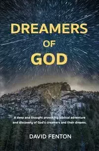 Dreamers of God - David Fenton