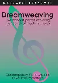 Dreamweaving - Margaret Susan Brandman