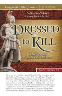 Dressed to Kill Study Guide - Rick Renner