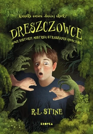 Dreszczowce. Nowe historie mistrza strasznych... - R.L. Stine