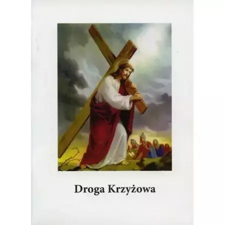 Droga Krzyżowa - rozważania - praca zbiorowa