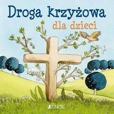 Droga krzyżowa dla dzieci - Silvia Vecchini