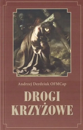 Drogi krzyżowe - Andrzej Dredziuk