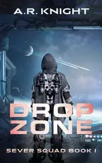 Drop Zone - Knight A.R.