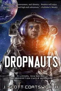 Dropnauts - Scott Coatsworth J.