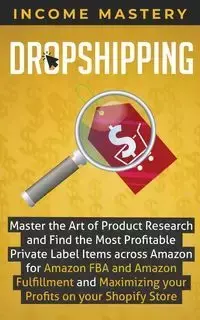 Dropshipping - Mastery Income