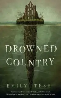 Drowned Country - Emily Tesh