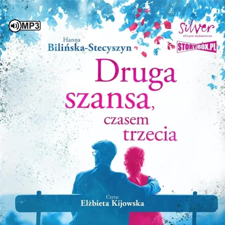 Druga szansa, czasem trzecia audiobook - Hanna Bilińska-Stecyszyn